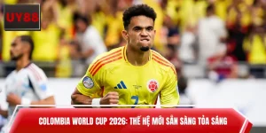 Colombia World Cup 2026: Thế Hệ Mới Sẵn Sàng Tỏa Sáng