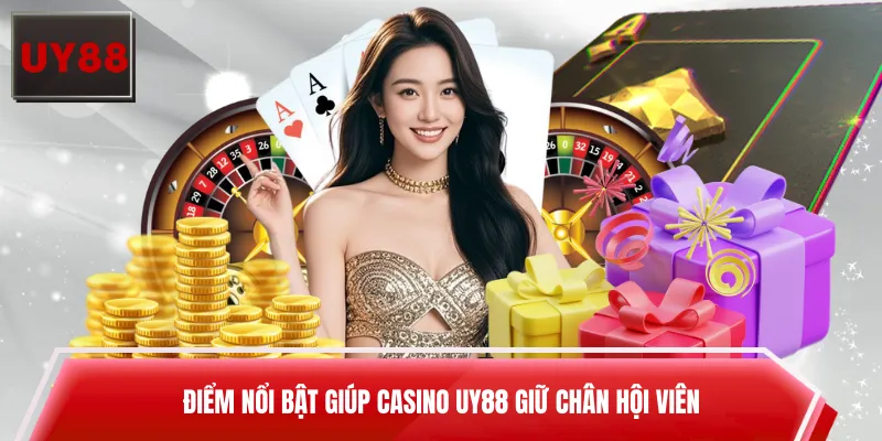 Điểm nổi bật giúp Casino UY88 giữ chân hội viên